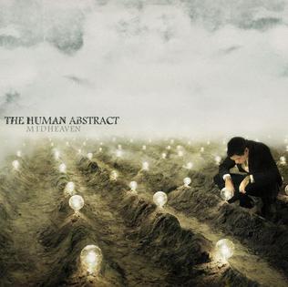 http://upload.wikimedia.org/wikipedia/en/b/bb/ThehumanabstractMIDHEAVEN.jpg